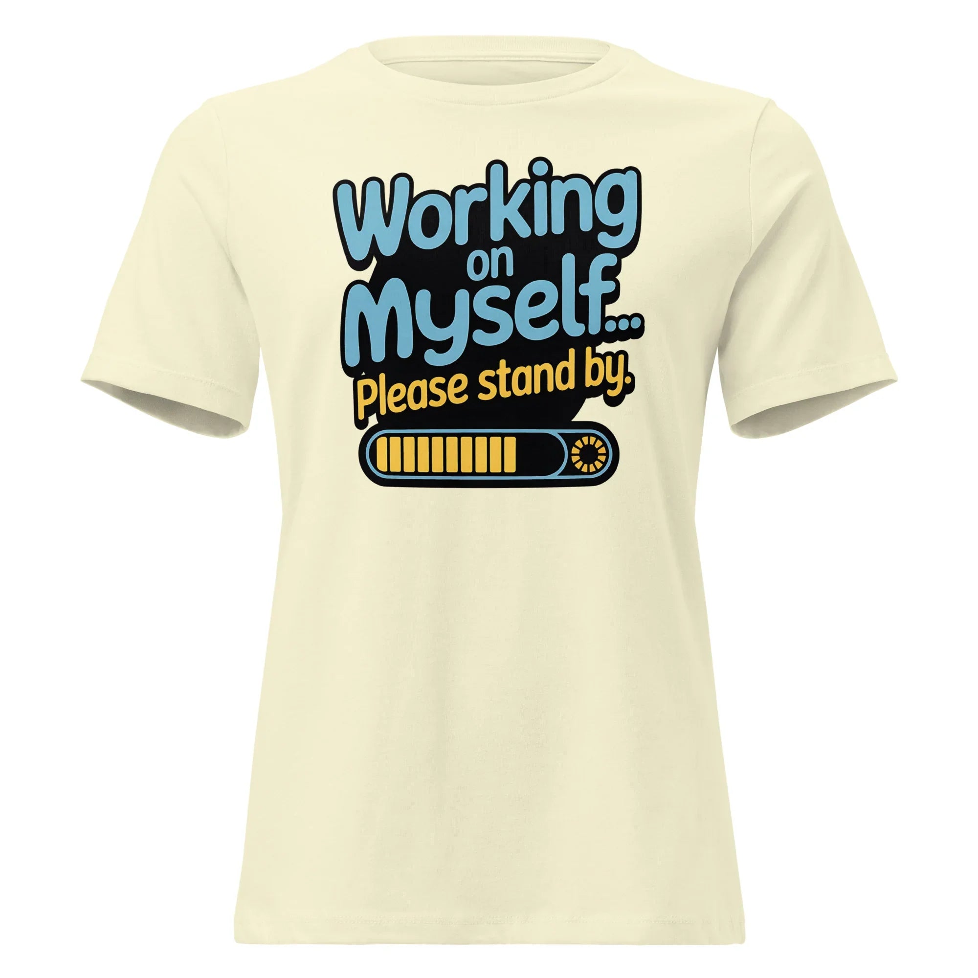 Women's 'Working on Myself.." Tee - Briadanna