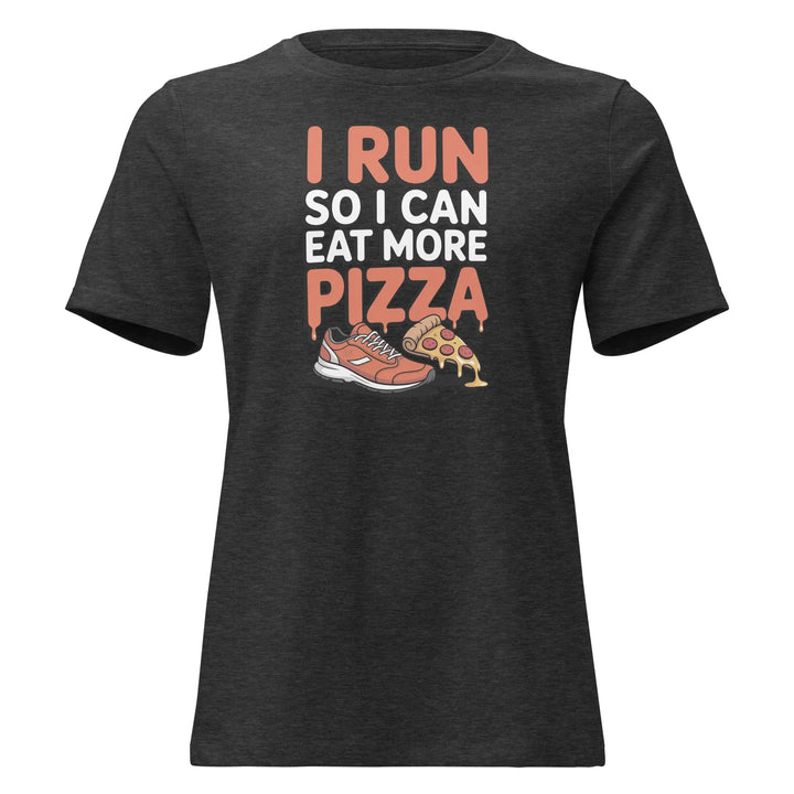 Funny Run Eat Pizza Women's Tee - Briadanna