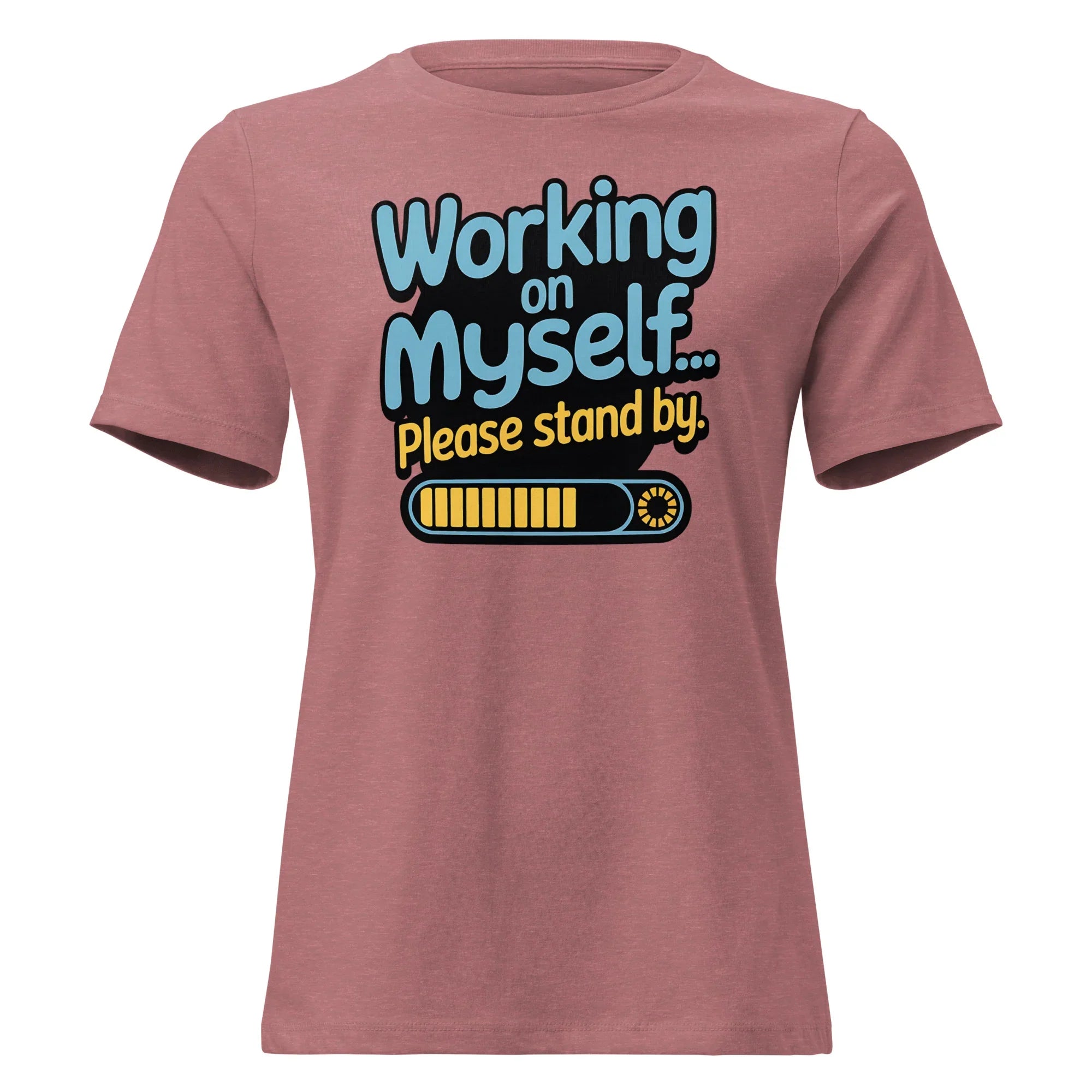 Women's 'Working on Myself.." Tee - Briadanna
