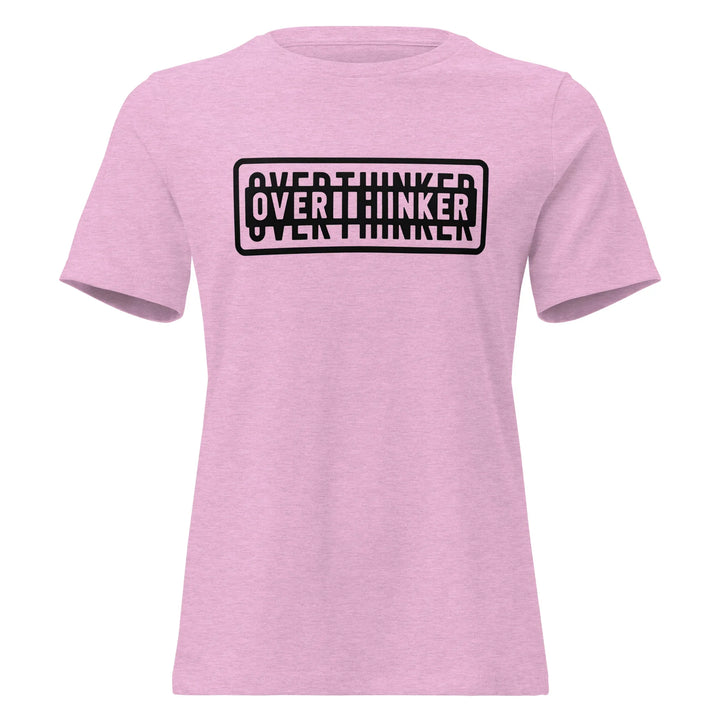 Overthinker Women's Relaxed Tee - Briadanna