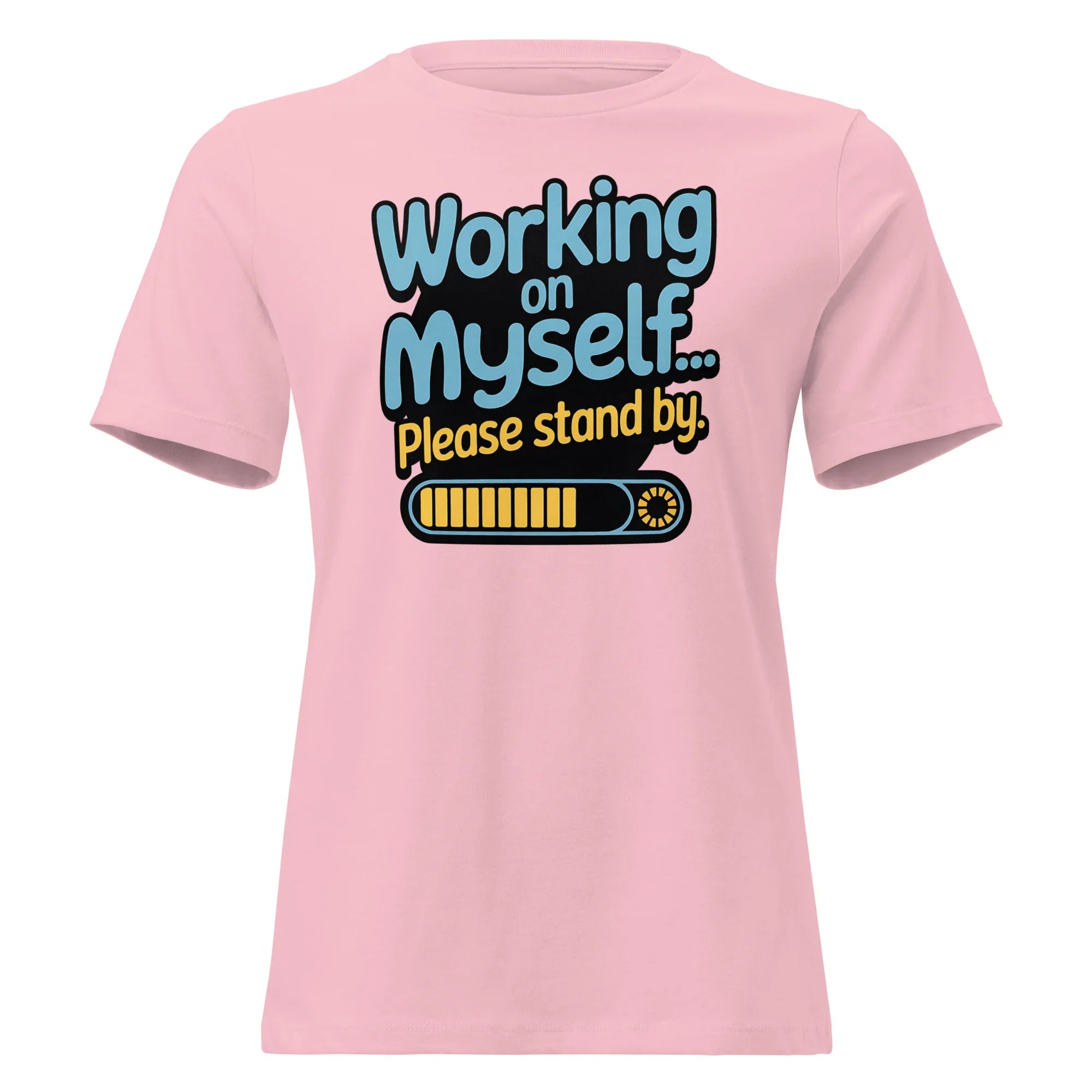 Women's 'Working on Myself.." Tee - Briadanna