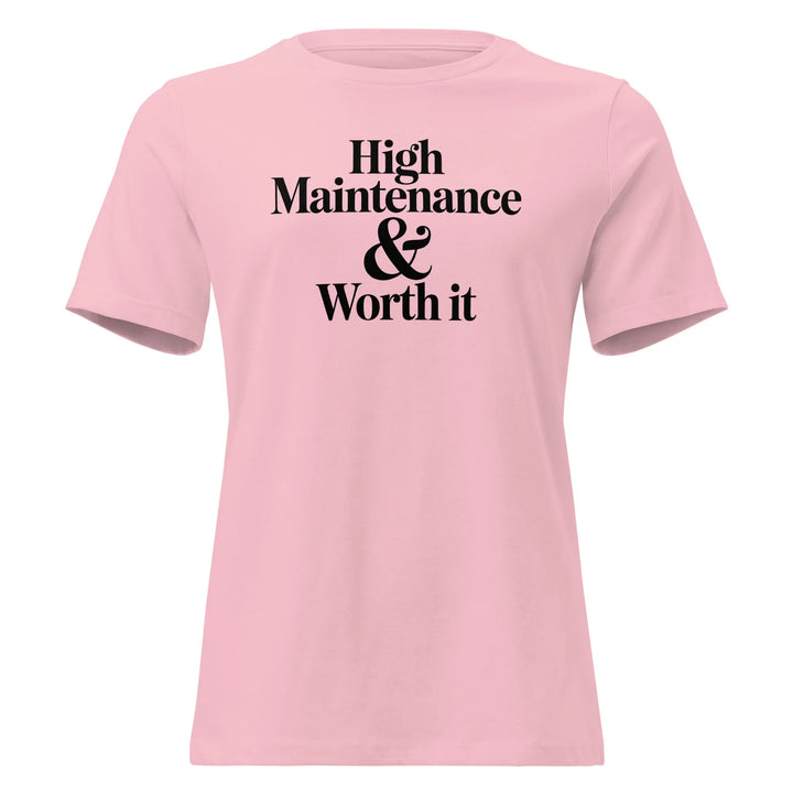 High Maintenance Tee - Briadanna