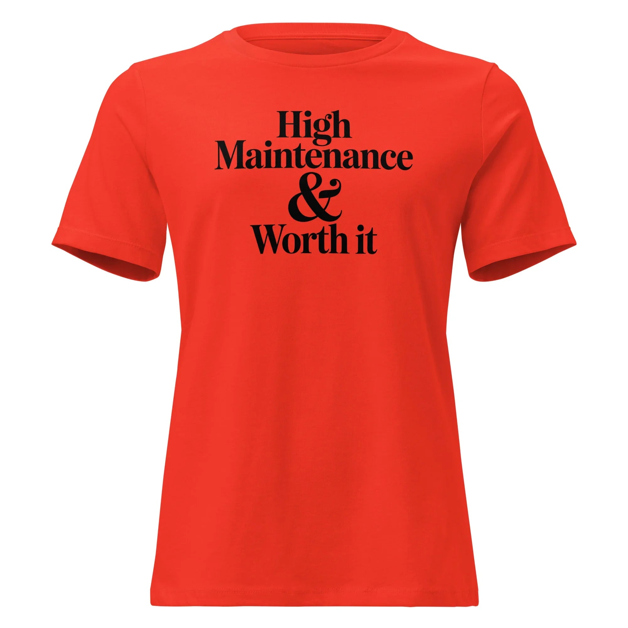 High Maintenance Tee - Briadanna