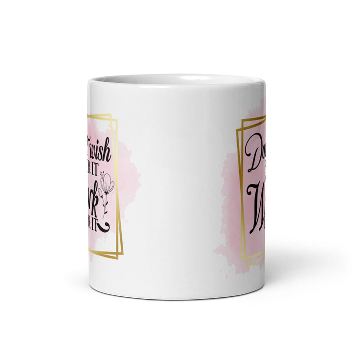 "Work For It" Glossy Mug - Briadanna