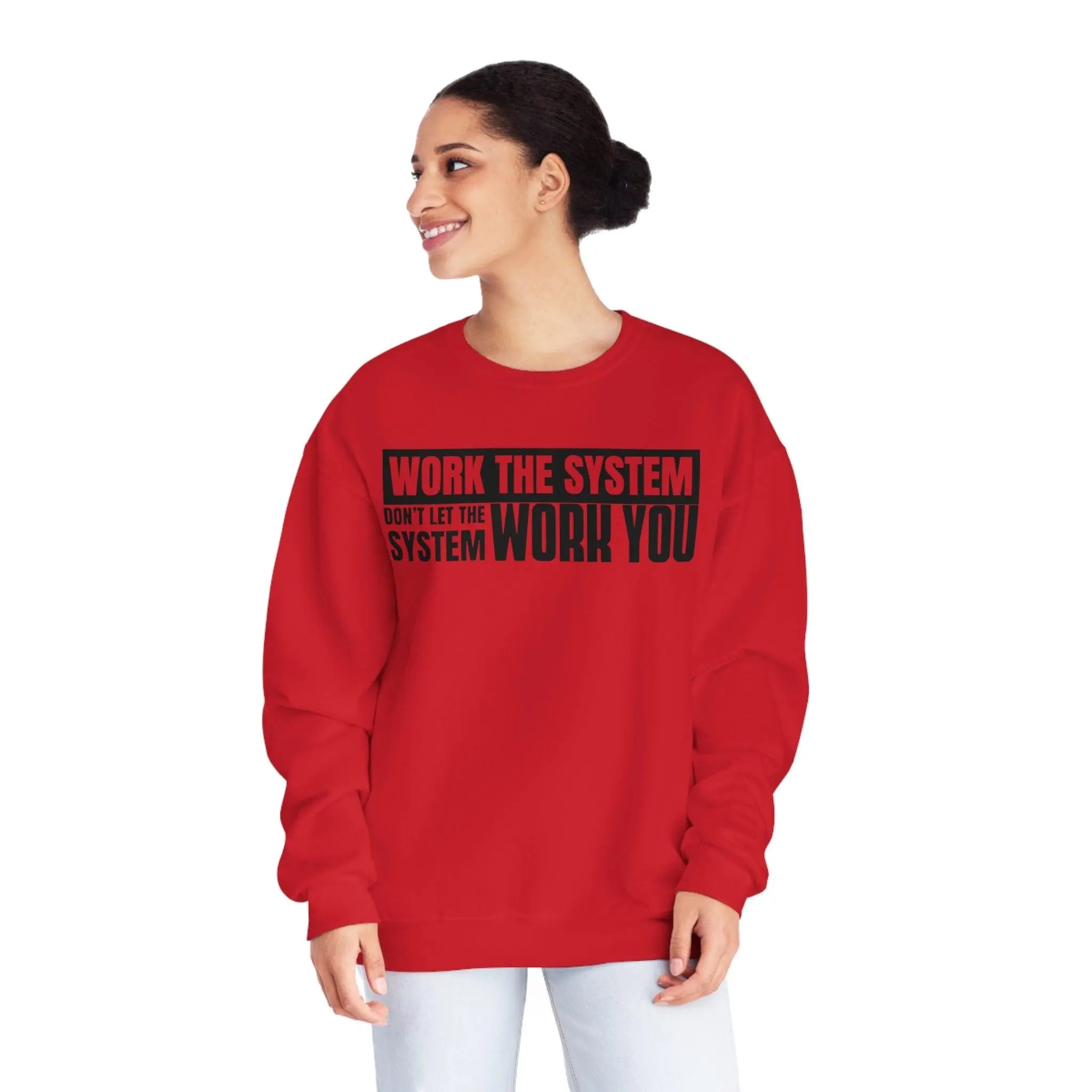 Work The System Sweatshirt - Briadanna