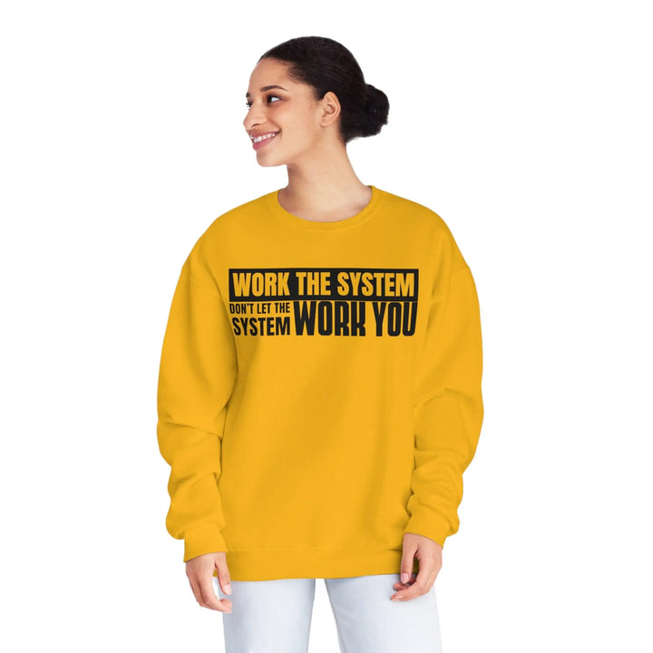 Work The System Sweatshirt - Briadanna