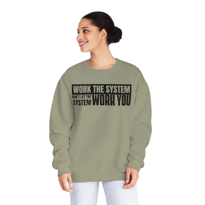 Work The System Sweatshirt - Briadanna