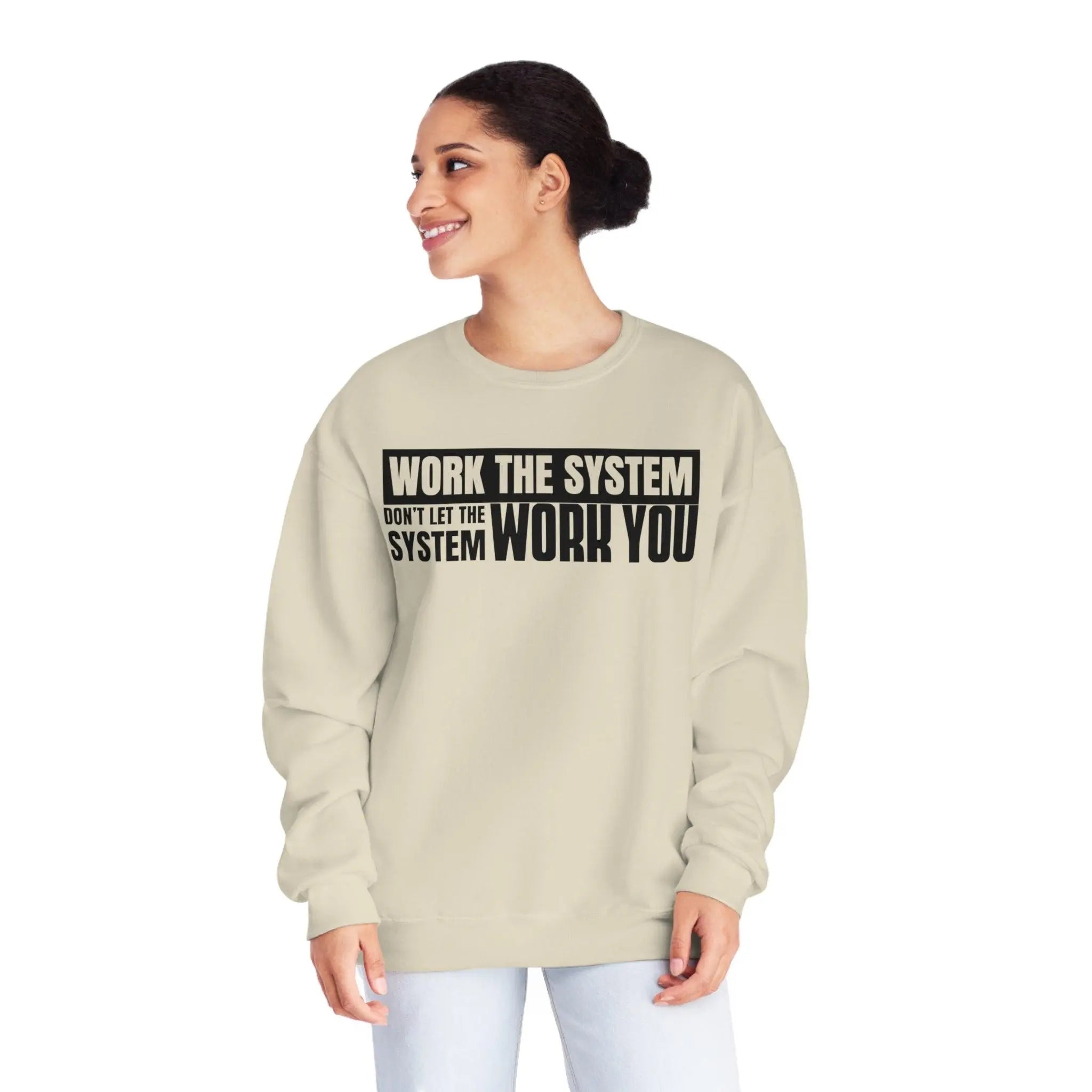 Work The System Sweatshirt - Briadanna