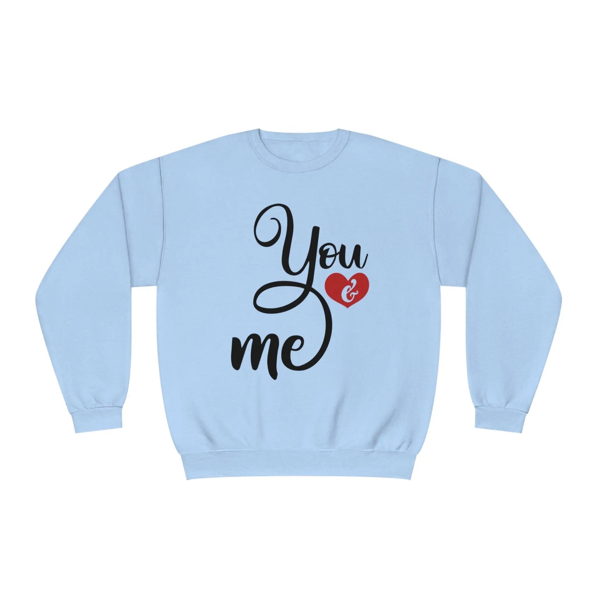 "You & Me" Crewneck Sweatshirt - Briadanna