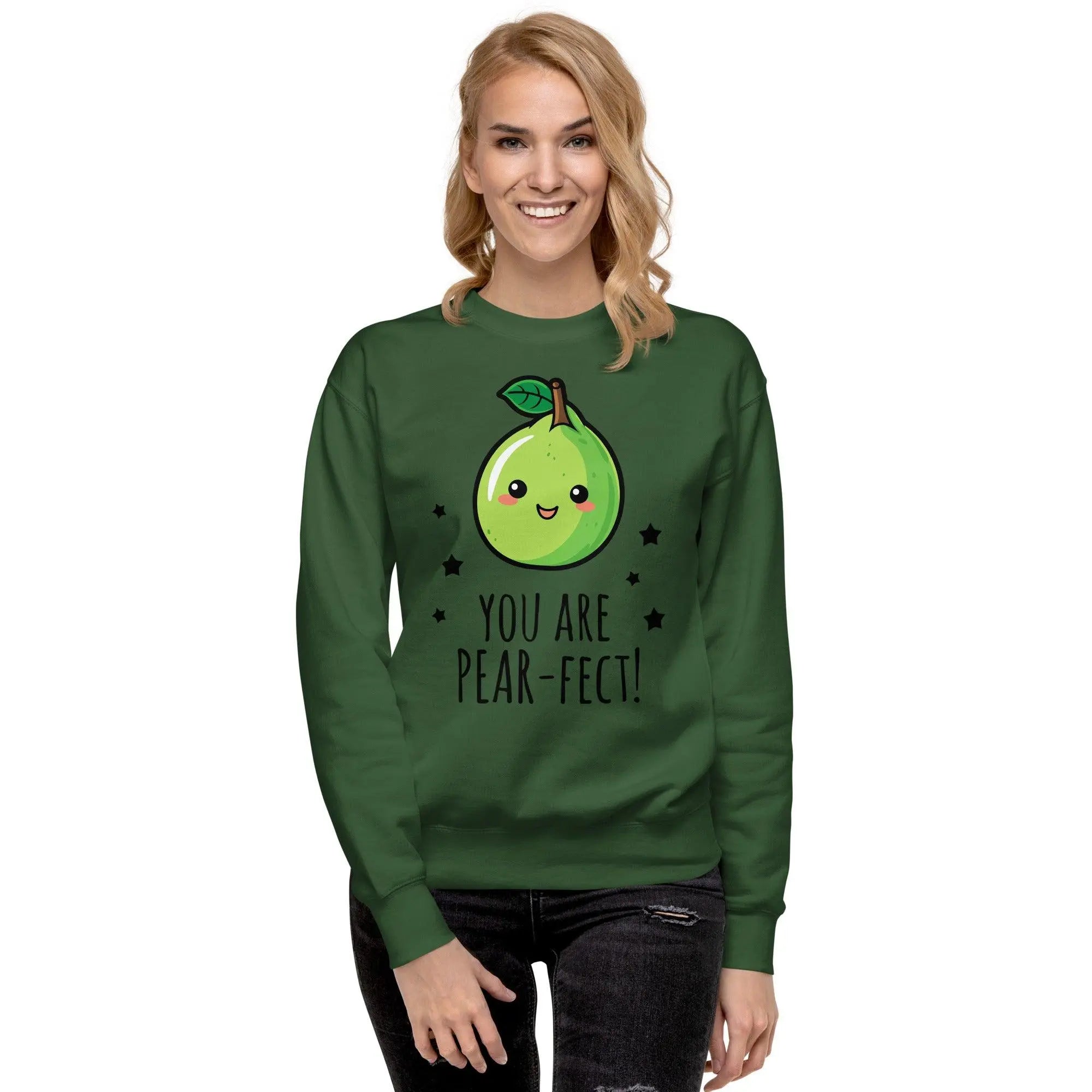 "You Are Pear-Fect" Sweatshirt - Briadanna