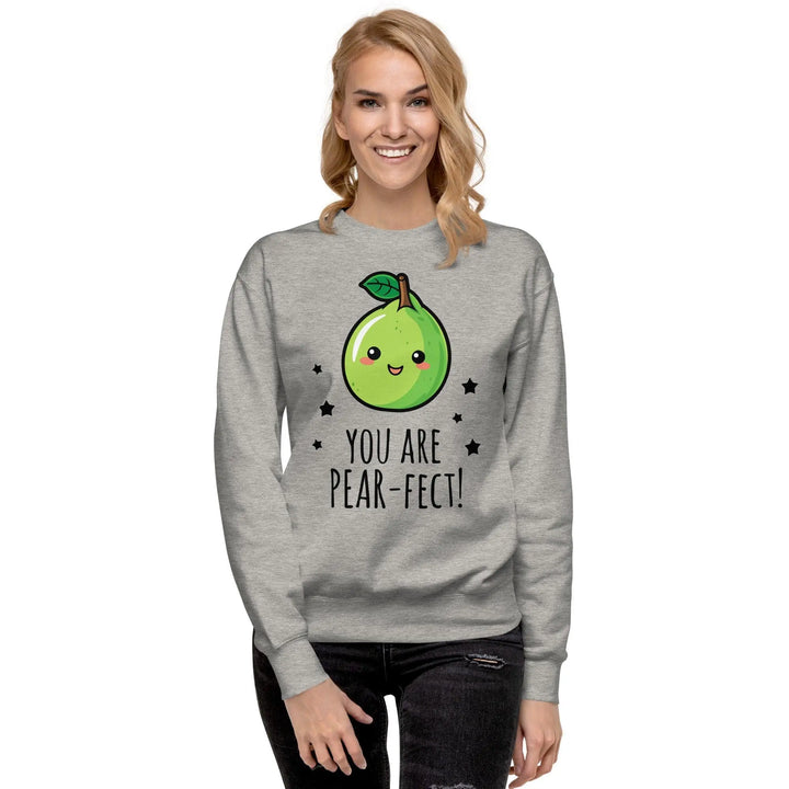 "You Are Pear-Fect" Sweatshirt - Briadanna