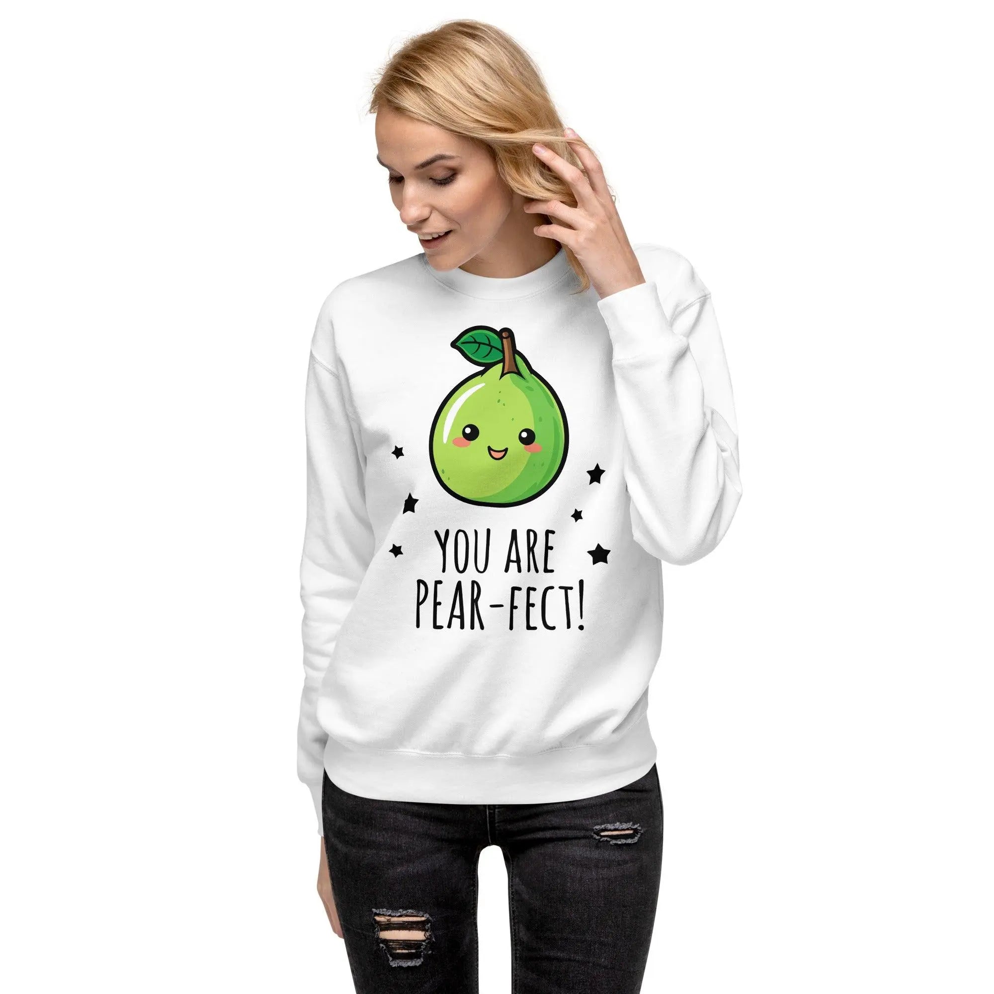 "You Are Pear-Fect" Sweatshirt - Briadanna