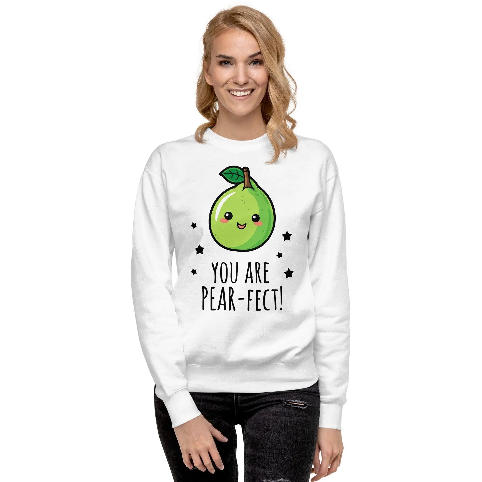 "You Are Pear-Fect" Sweatshirt - Briadanna