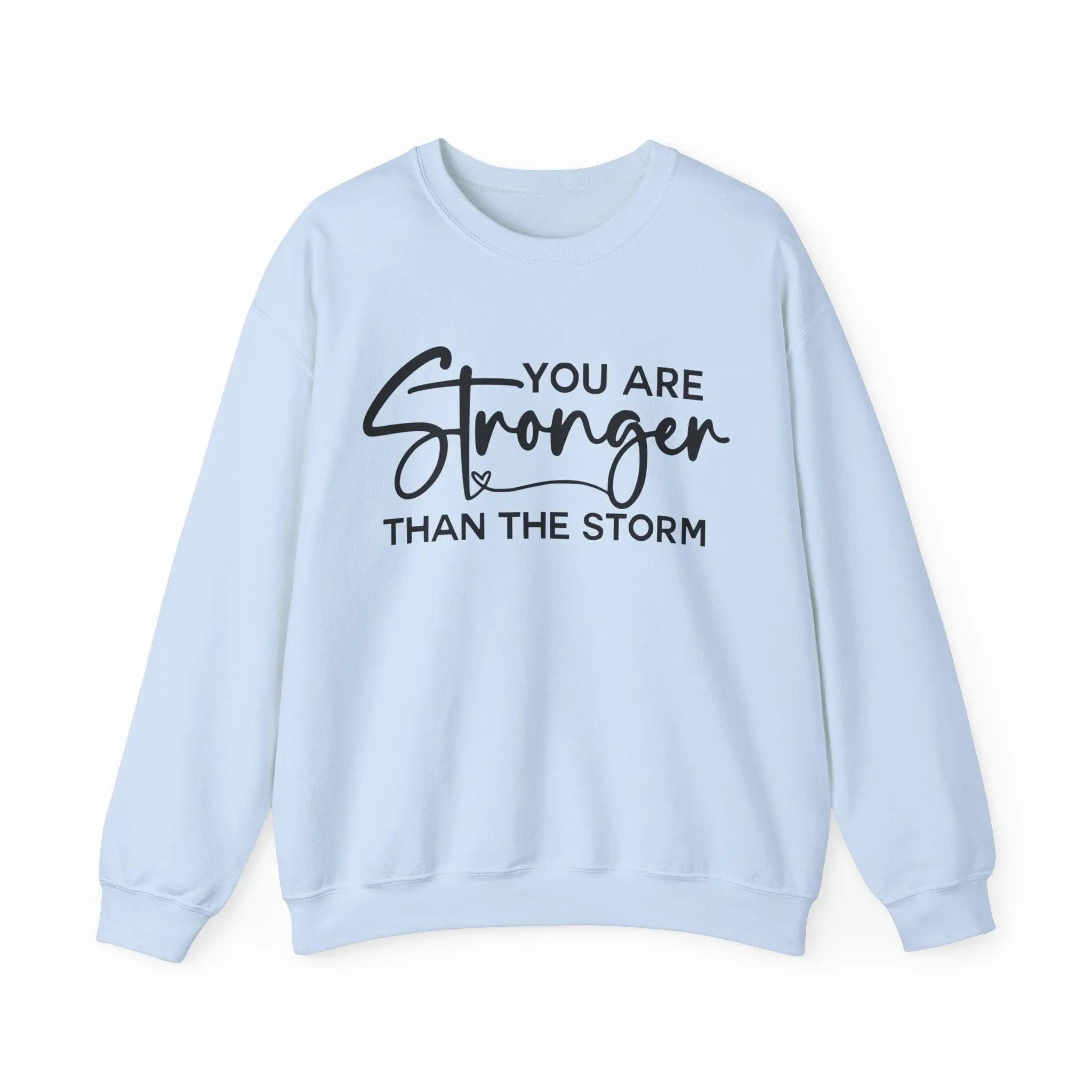 "You are Stronger" Sweatshirt - Briadanna