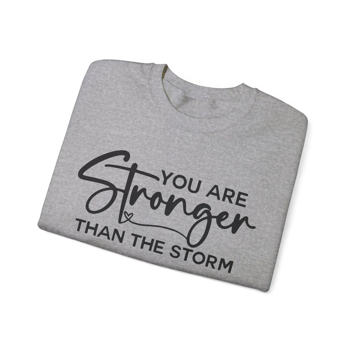 "You are Stronger" Sweatshirt - Briadanna