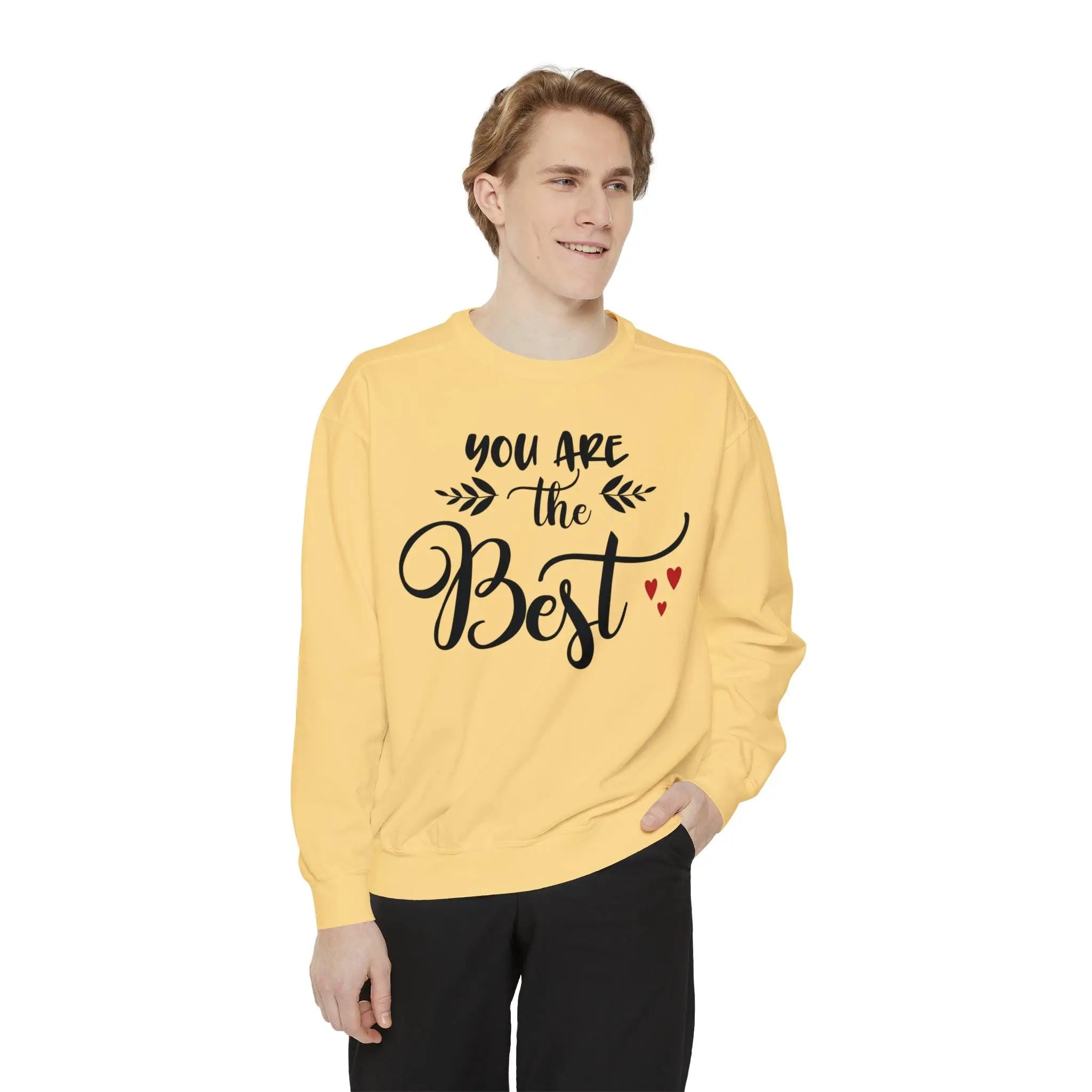 "You Are the Best" Sweatshirt - Briadanna