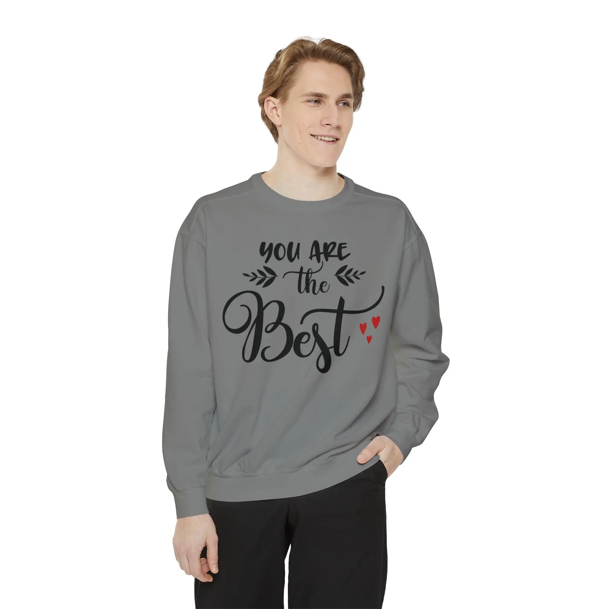 "You Are the Best" Sweatshirt - Briadanna